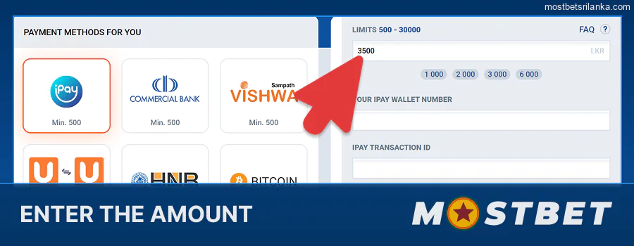 Enter the deposit amount within Mostbet limits