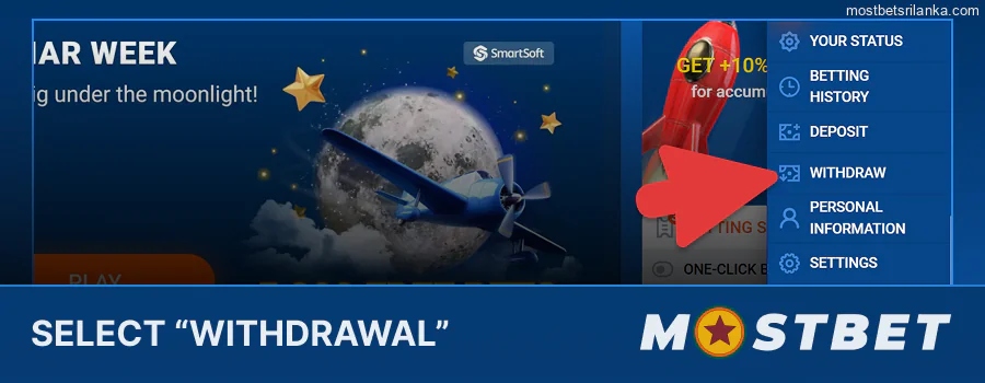 Find and select "Withdrawal" in the Mostbet menu