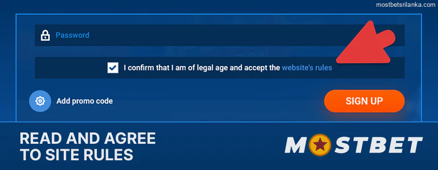 Read and agree to the rules of the Mostbet website