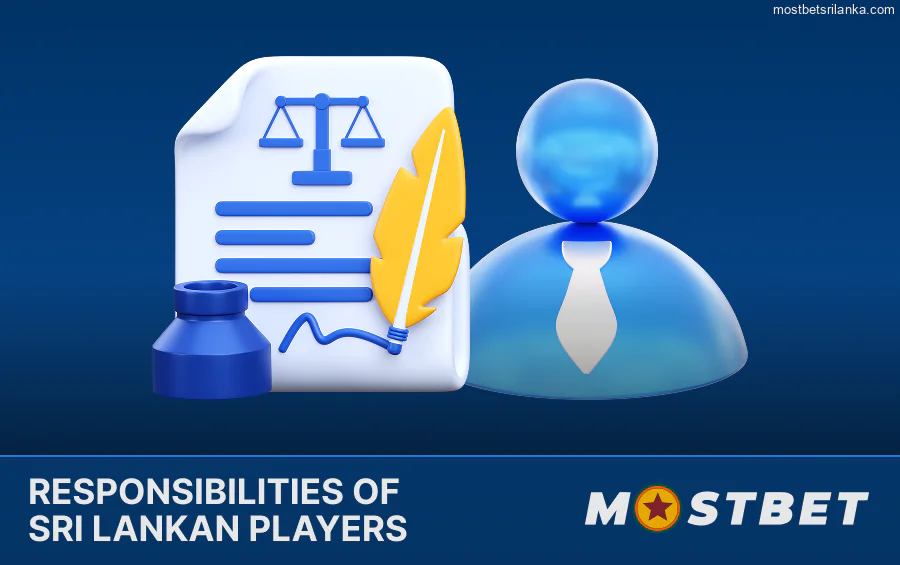 Mostbet User Responsibilities in Sri Lanka